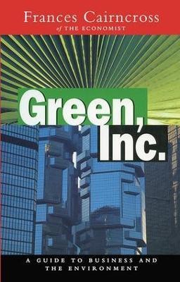 Green Inc.(English, Hardcover, Cairncross Frances)