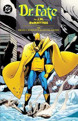 Doctor Fate by J.M. DeMatteis(English, Paperback, DeMatteis J.M.)