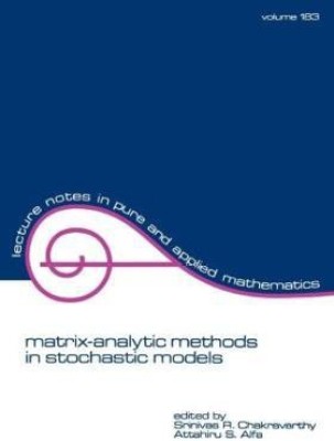 Matrix-Analytic Methods in Stochastic Models(English, Paperback, unknown)