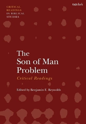 The Son of Man Problem: Critical Readings(English, Paperback, unknown)