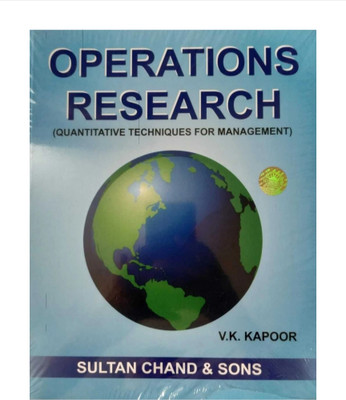 Operations research quantitative techniques for management(Paperback, V.k .kapoor)