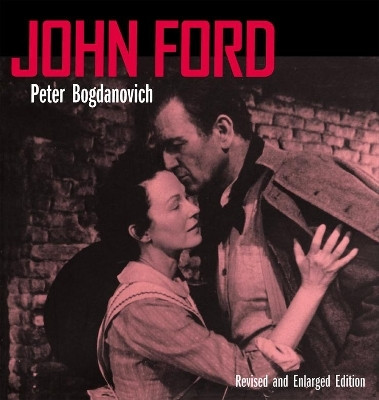 John Ford, Revised and Enlarged Edition(English, Paperback, Bogdanovich Peter)