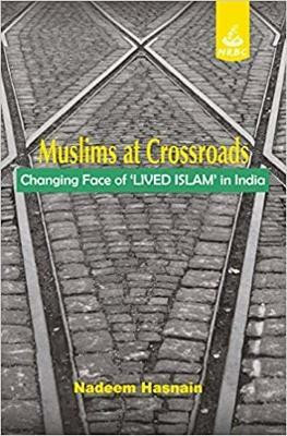 Muslims at crossroads(English, Hardcover, Hasnain Nadeem)