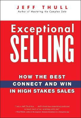 Exceptional Selling(English, Hardcover, Thull Jeff)