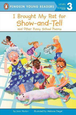 I Brought My Rat for Show-and-Tell(English, Paperback, Horton Joan)