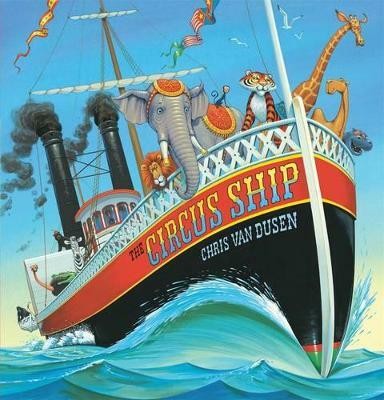 The Circus Ship(English, Hardcover, Van Dusen Chris)