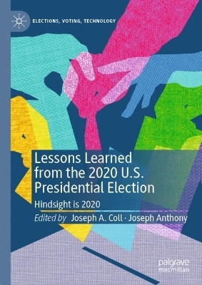Lessons Learned from the 2020 U.S. Presidential Election(English, Hardcover, unknown)