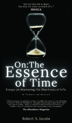 On: The Essence of Time(English, Hardcover, Jacobs Robert N.)