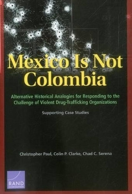 Mexico is Not Colombia(English, Paperback, Paul Christopher)