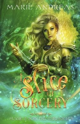 A Slice of Sorcery(English, Paperback, Andreas Marie)