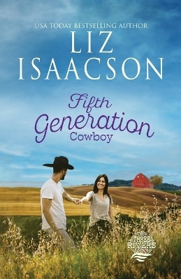 Fifth Generation Cowboy(English, Paperback, Isaacson Liz)