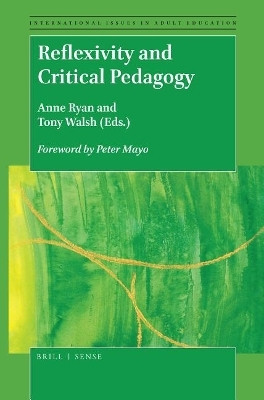 Reflexivity and Critical Pedagogy(English, Electronic book text, Ryan Anne)