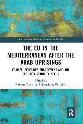 The EU in the Mediterranean after the Arab Uprisings(English, Paperback, unknown)