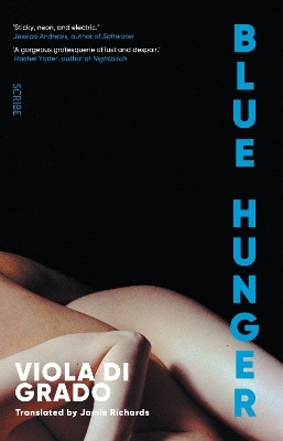 Blue Hunger(English, Paperback, Di Grado Viola)