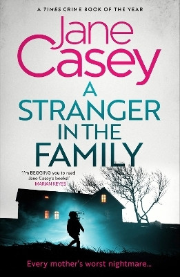A Stranger in the Family(English, Paperback, Casey Jane)