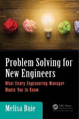 Problem Solving for New Engineers(English, Electronic book text, Buie Melisa)