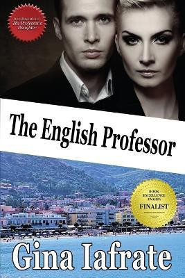 The English Professor(English, Paperback, Iafrate Gina)