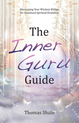 The Inner Guru Guide(English, Paperback, Shute Thomas)