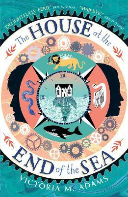 The House at the End of the Sea(English, Paperback, Adams Victoria M.)