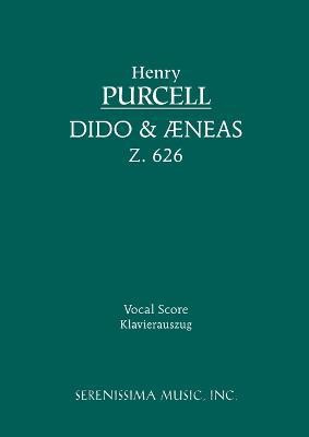 Dido and Aeneas, Z.626(English, Paperback, Purcell Henry)