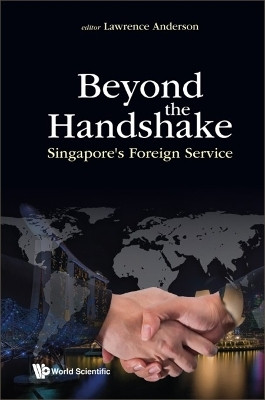 Beyond The Handshake: Singapore's Foreign Service(English, Paperback, unknown)