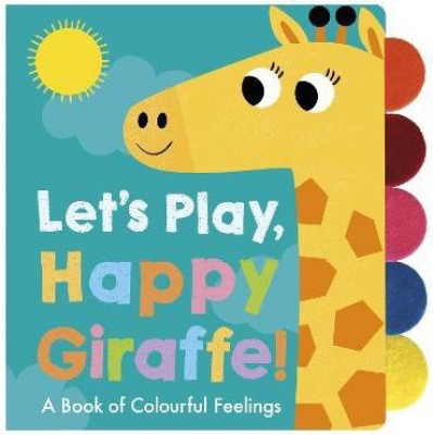 Let's Play, Happy Giraffe!(English, Novelty book, unknown)