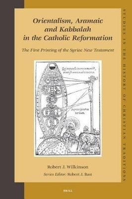 Orientalism, Aramaic and Kabbalah in the Catholic Reformation(English, Electronic book text, Wilkinson Robert)
