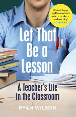 Let That Be a Lesson(English, Paperback, Wilson Ryan)