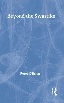 Beyond the Swastika(English, Hardcover, O'Brien Peter)