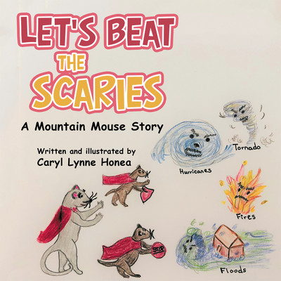 Let's Beat the Scaries(English, Paperback, Honea Caryl Lynne)