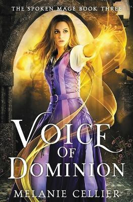 Voice of Dominion(English, Paperback, Cellier Melanie)