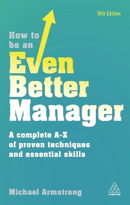 How to be an Even Better Manager(English, Paperback, Armstrong Michael)