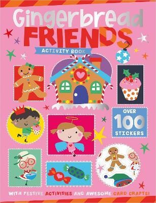 Gingerbread Friends Activity Book(English, Paperback, Collingwood Sophie)