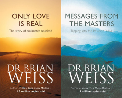 Only Love Is Real + Messages From The Masters(Paperback, Weiss Brian Dr.)