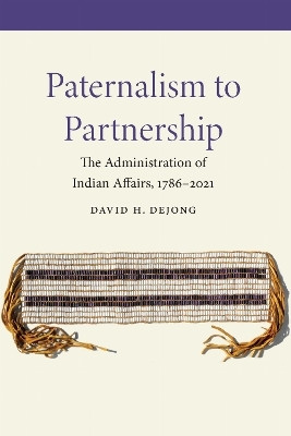 Paternalism to Partnership(English, Hardcover, DeJong David H.)