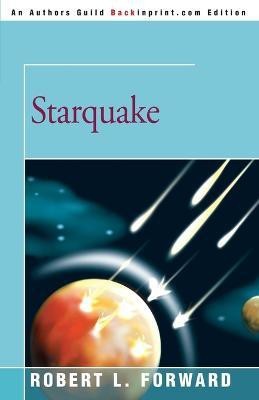 Starquake(English, Paperback, Forward Robert L)