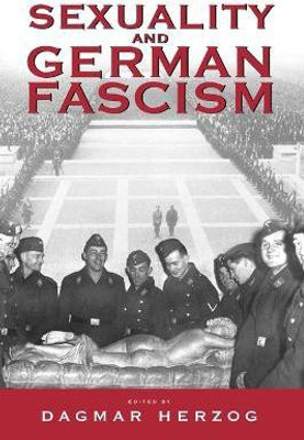 Sexuality and German Fascism(English, Paperback, unknown)