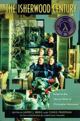 The Isherwood Century(English, Paperback, Berg James J.)