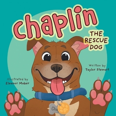 Chaplin the Rescue Dog(English, Paperback, Stewart Taylor)