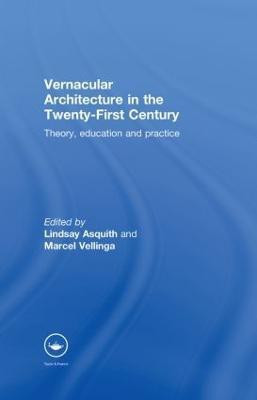Vernacular Architecture in the 21st Century(English, Hardcover, unknown)