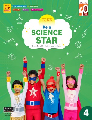 Ratna Sagar ICSE Be A Science Star 4 - Science Book For Class 4(Paperback, Varinder Puri)