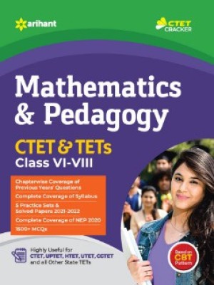 CTET and TET Mathematics and Pedagogy for Class 6 to 8(Paperback, Arihant Publication)