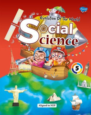 Evolution of The World SOCIAL SCIENCE - 5(English, Paperback, Gupta Sahil)