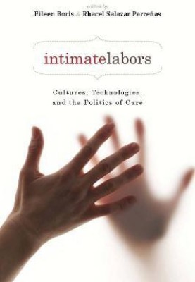 Intimate Labors(English, Electronic book text, unknown)