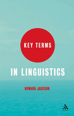 Key Terms in Linguistics(English, Paperback, Jackson Howard Professor)