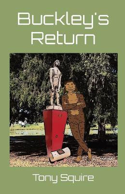 Buckley's Return(English, Paperback, Squire Tony)