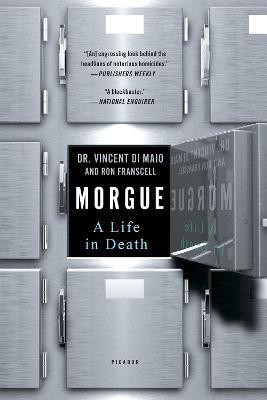 Morgue(English, Paperback, Ron DiMaio, Vincent,Franscell,)