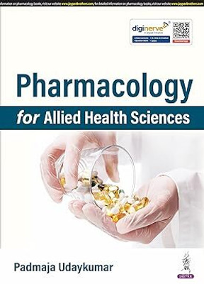 Pharmacology For Allied Health Sciences(Paperback, Padmaja Udaykumar)