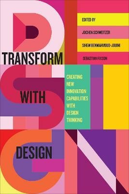 Transform with Design(English, Hardcover, unknown)