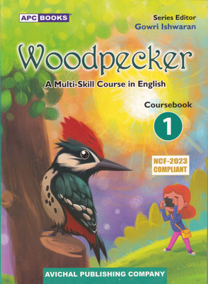 Woodpecker A Multi- Skill Course Book 1 (2024-25 Examination)(Paperback, Gowri Ishwaran)